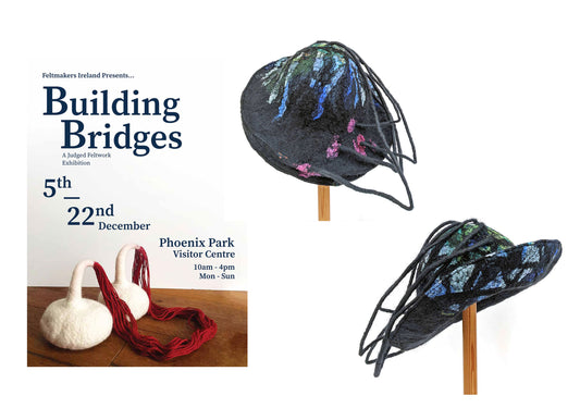 Building Bridges poster for Feltmakers Ireland Exhibition 2022